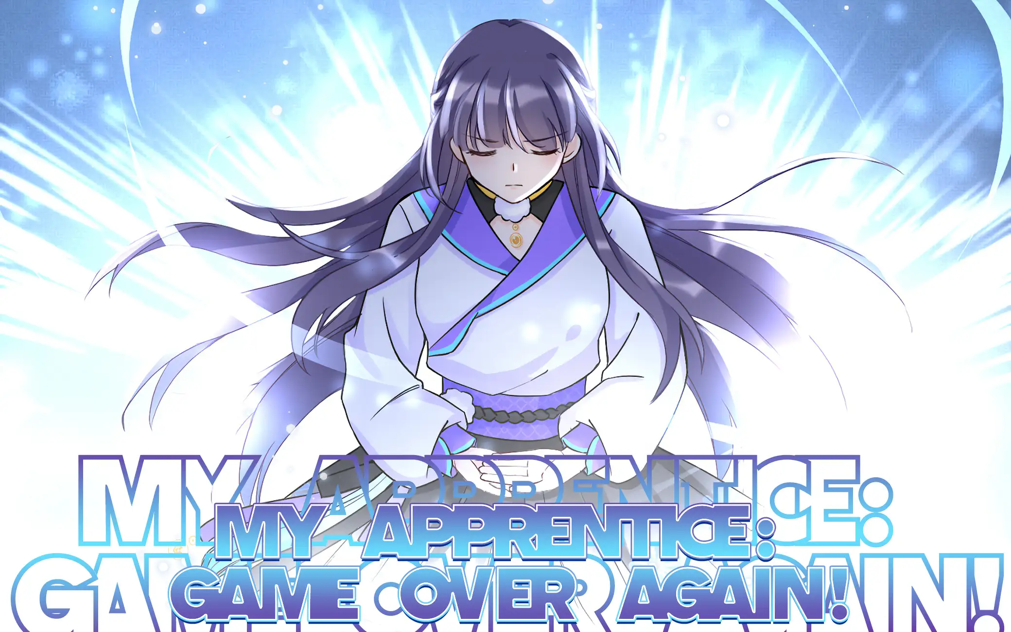 My Apprentice: Game Over Again!